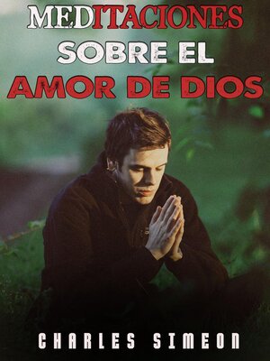 cover image of Meditaciones sobre el amor de Dios